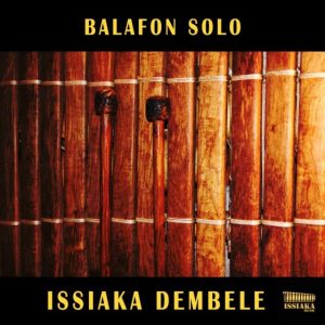 Issaka Dembelen balafon-albumi Issaka Dembelen balafon-albumi